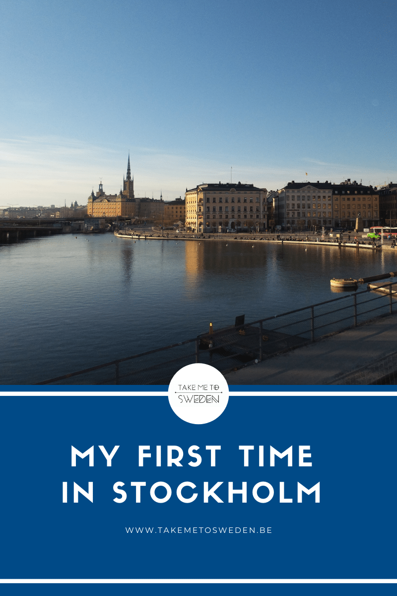 First time in Stockholm